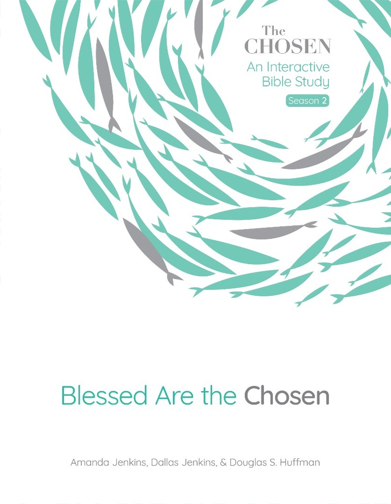 Blessed Are the Chosen (Season 2): Interactive Bible Study