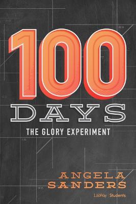 100 Days: The Glory Experiment