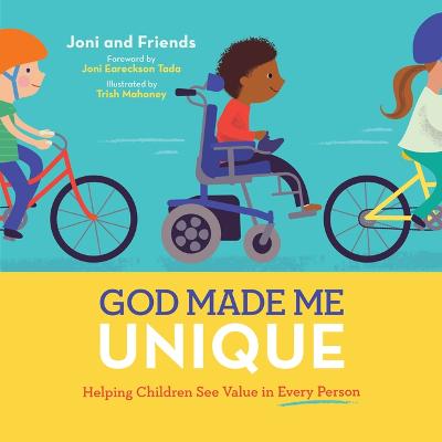 God Made Me Unique: Helping Children See Value in Every Pers
