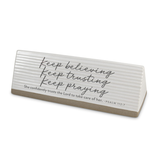 Reminder Plaque Keep Believing Ceramic