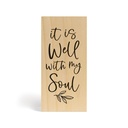 Block Décor It Is Well With My Soul Wood