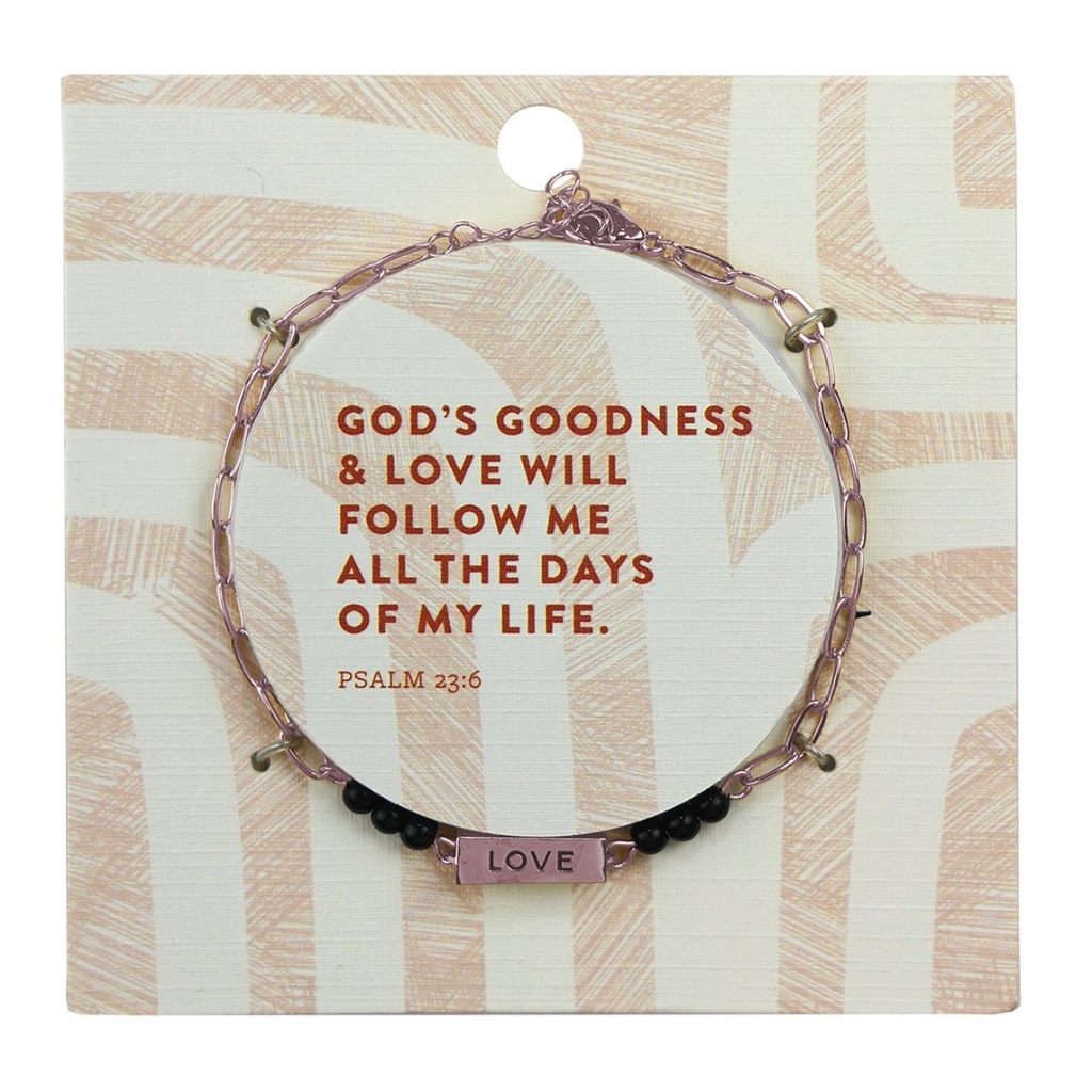 Bracelet God's Goodness & Love Will Follow Me
