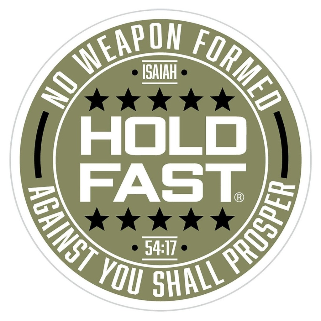Vinyl Sticker Hold Fast No Weapon