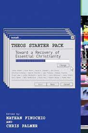 Theos Starter Pack: Recovery of Essential Christianity -Book