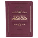 199 Prayers For My Adult Child Plum