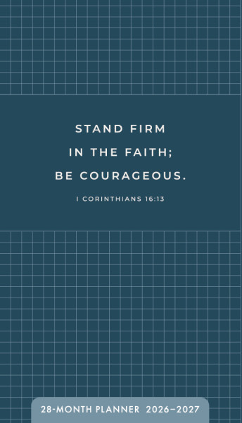 2026 28 Month Planner Stand Firm (07/25)