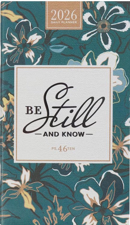 2026 Small Daily Planner Be Still Teal Floral (01/25)