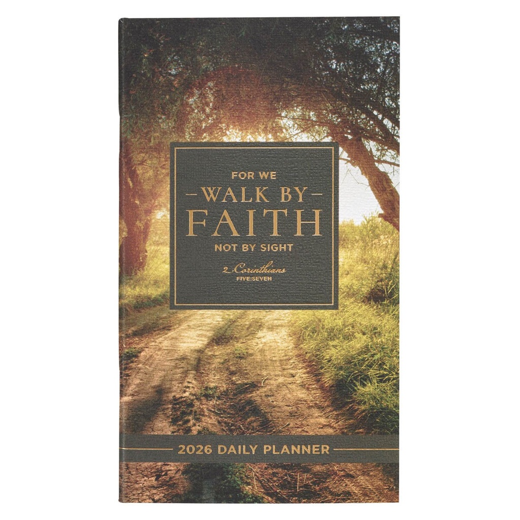 2026 Small Daily Planner Walk By Faith Path (07/25)