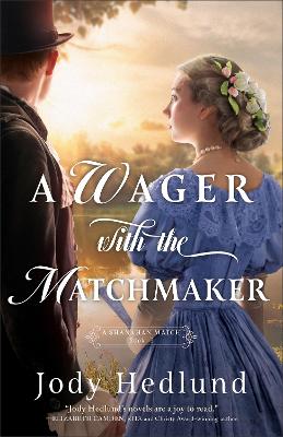 A Wager with the Matchmaker #3 (05/25)