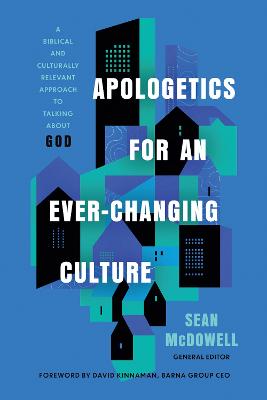 Apologetics for an Ever-Changing Culture  (01/25)