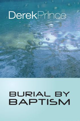 Burial By Baptism