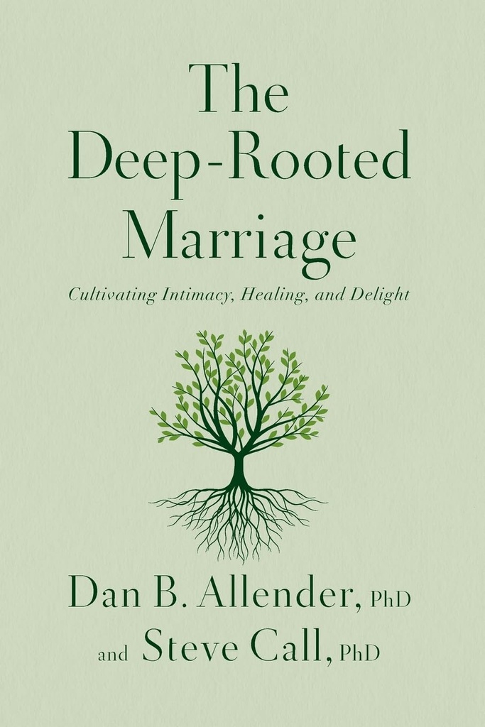 Deep-Rooted Marriage (01/25)