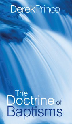 Doctrine of Baptisms: Laying the Foundation