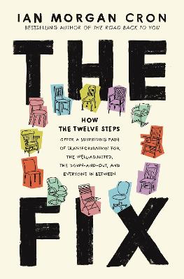 The Fix: How the Twelve Steps Offer a Surprising Path ITPE (01/25)