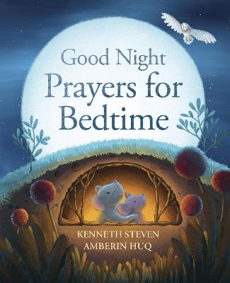 Good Night: Prayers for Bedtime H/C
