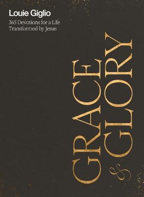 Grace and Glory : 365 Devotions H/C