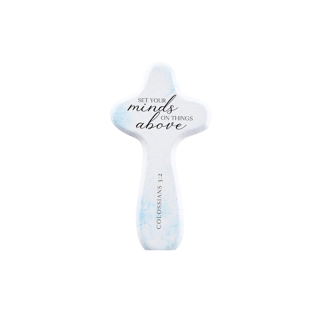 Handheld Cross Set Your Minds On Things Above Blue