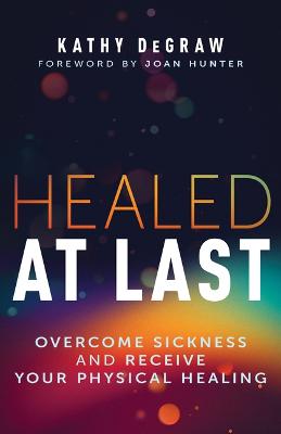 Healed at Last (01/25)