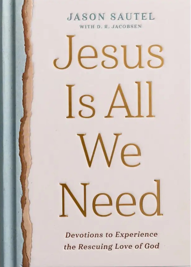 Jesus Is All We Need Devotions