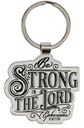 Keyring Be Strong In The Lord Metal