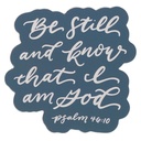 Magnet Be Still Teal Diecut 
