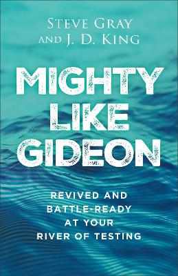 Mighty like Gideon  (02/25)