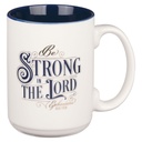 Mug Be Strong In The Lord White/Navy Blue