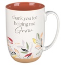 Mug Thank You For Helping Me Grow