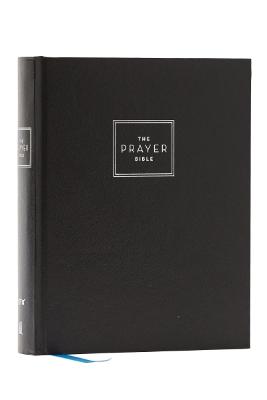 NIV Prayer Bible: Pray God’s Word Cover to Cover H/C (07/25)