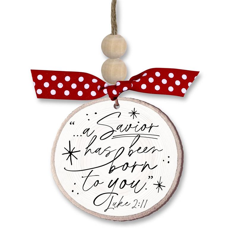 Ornament A Saviour Has Been Born MDF