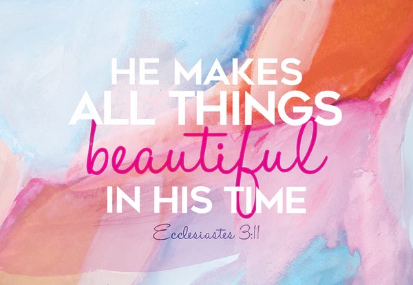 PIO He Makes All Things Beautiful In His Time 25Pc