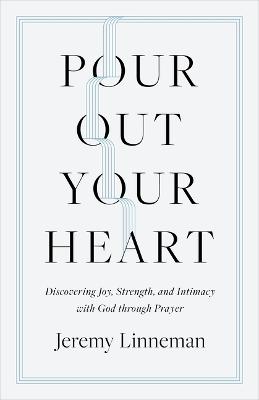 Pour Out Your Heart (03/25)