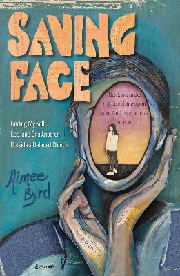 Saving Face (04/25)
