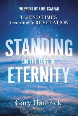 Standing on the Edge of Eternity 