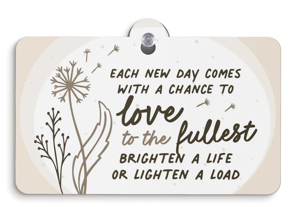 Suction Sign Each New Day