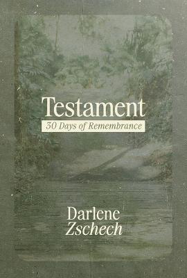 Testament: 30 Days of Remembrance H/C  