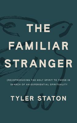 The Familiar Stranger P/B UK Edition 