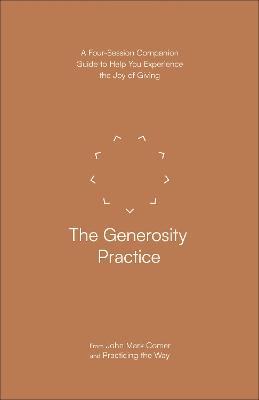 The Generosity Practice