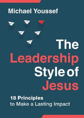 The Leadership Style of Jesus  (01/25)