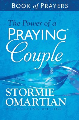The Power of a Praying Couple Book of Prayers  (01/25)