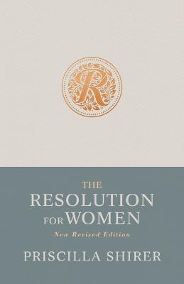 The Resolution for Women, New Revised Edition