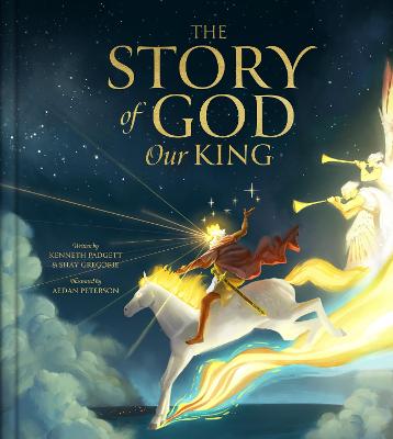 The Story of God Our King H/C