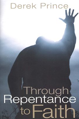 Through Repentance to Faith