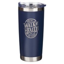 Tumbler Walk By Faith Navy Stainless Steel