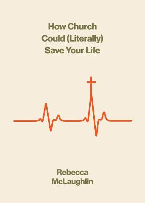 How Church Could (Literally) Save Your Life  (10/25)