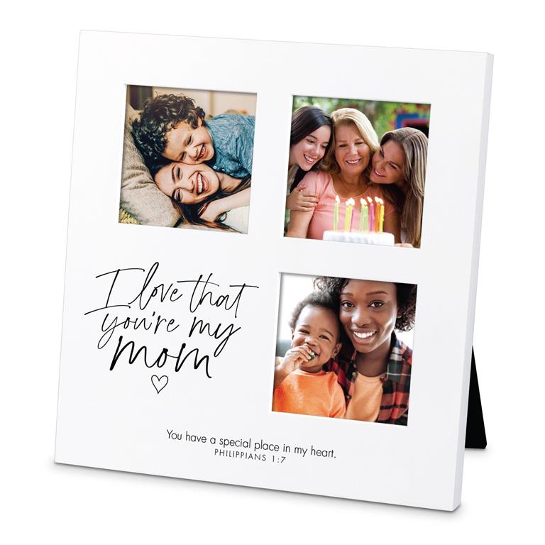 Photo Frame I Love That You're My Mum 