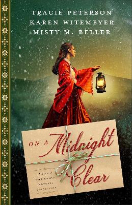 On a Midnight Clear: A 3-In-1 Christmas Novella Collection