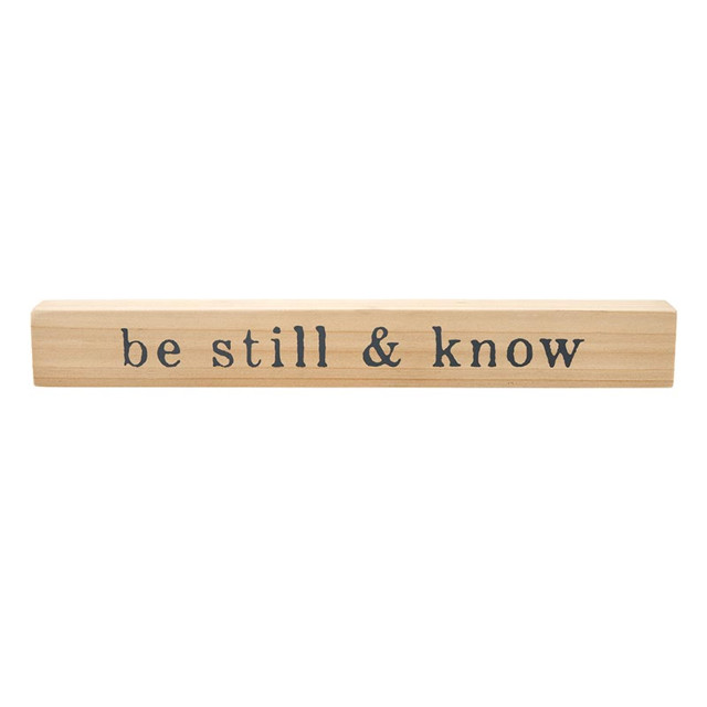Tabletop Long Sign Be Still & Know Wood 