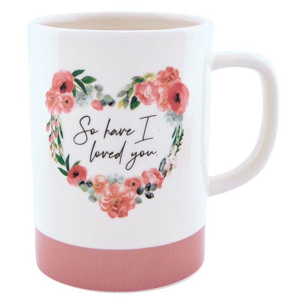 Signature Mug So Have I Loved You Pink Floral (05/25)