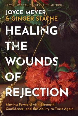 Healing the Wounds of Rejection H/C (09/25)